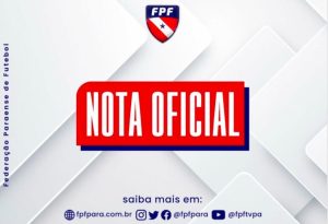FPF se pronuncia através de nota - Crédito: Reprodução/Redes sociais da federação