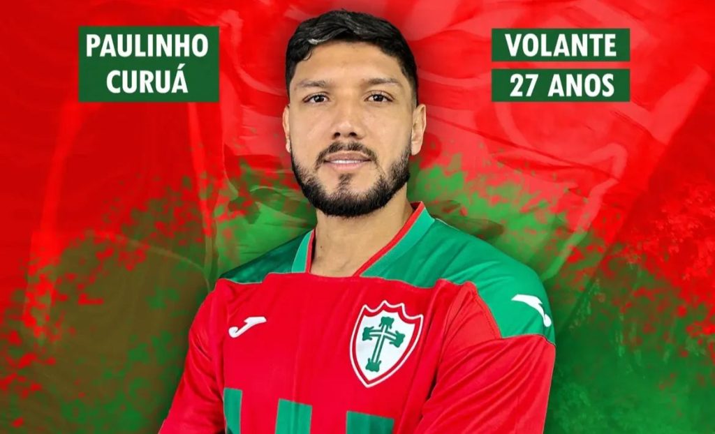 Paulinho Curuá é anunciado pela Portuguesa - Crédito: Reprodução/Redes sociais da Portuguesa